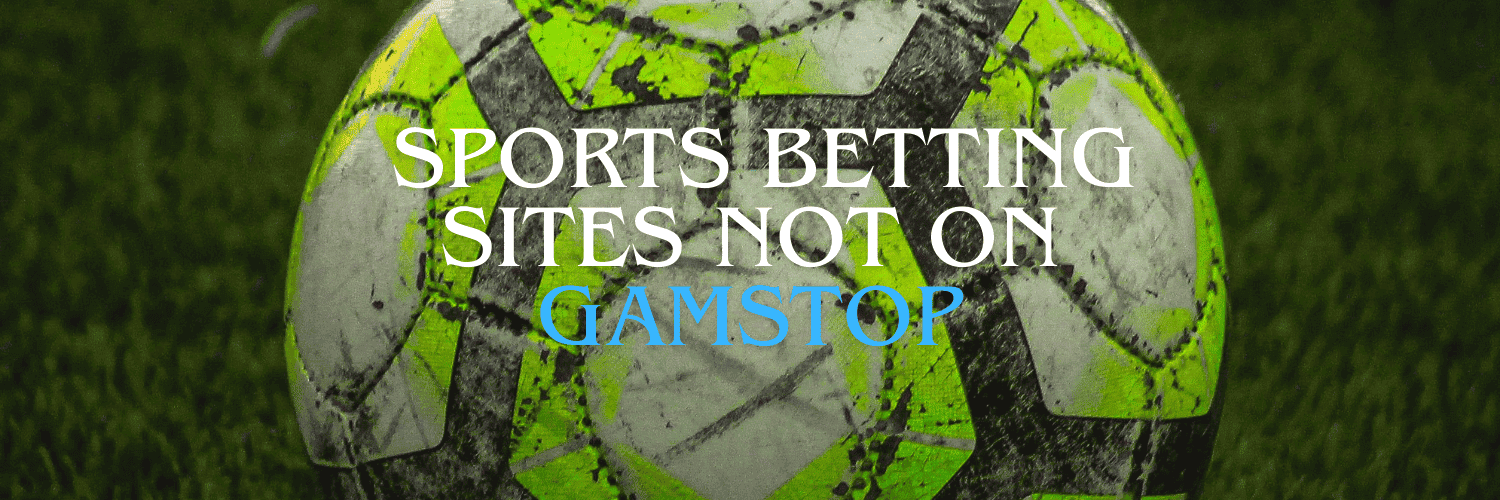 Discover the Best Bookmakers Not on GamStop 961035597