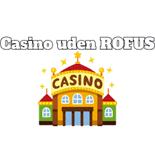 Live Casinoer uden Rofu Oplev Spændingen Uden Begrænsninger Live Casinoer uden Rofu Oplev Spændingen Uden Begrænsninger